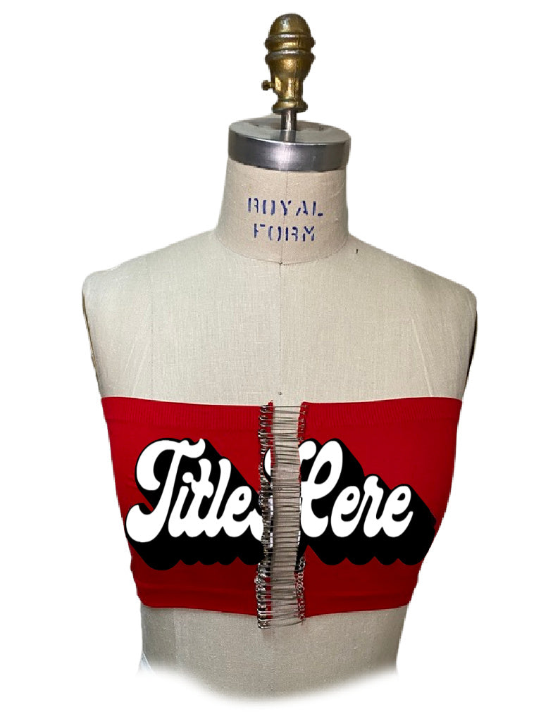 The "Safety Pin" Tube Top