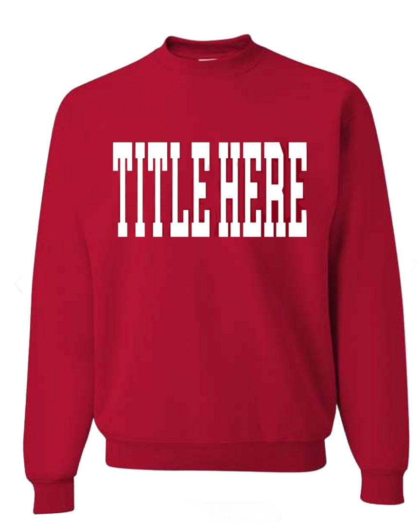The "Block" Sweatshirt