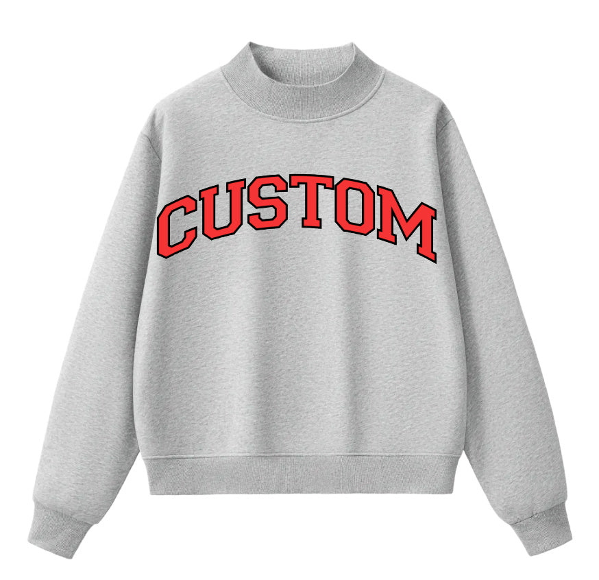 The "Mock" Sweatshirt